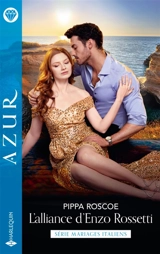 L'alliance d'Enzo Rossetti - Pippa Roscoe
