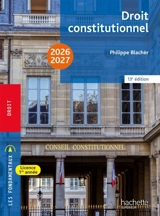 Droit constitutionnel : 2026-2027 - Philippe Blachèr
