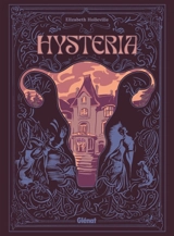 Hysteria - Elizabeth Holleville