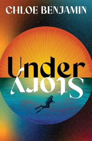 Under Story - Chloe Benjamin