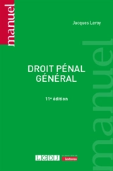 Droit pénal général - Jacques Leroy