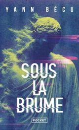 Sous la brume - Yann Bécu