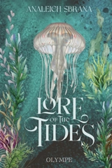 Lore of the tides - Analeigh Sbrana