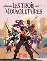 Les trois mousquetaires - Laure Grandbesançon