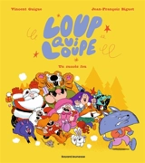 Loup qui loupe. Vol. 1. Un succès fou - Vincent Guigue