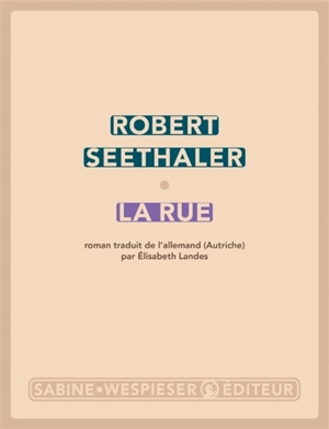 La rue - Robert Seethaler