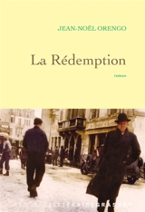 La rédemption - Jean-Noël Orengo