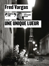 Une unique lueur - Fred Vargas