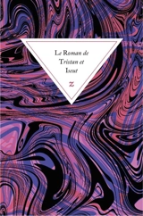 Le roman de Tristan et Iseut - Joseph Bédier