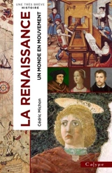 La Renaissance : un monde en mouvement - Cédric Michon