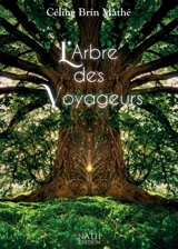 L'arbre des voyageurs - Céline Brin Mathé