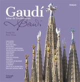 Gaudi : icône de l'architecture - Pere Vivas