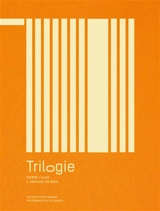 Trilogie : Pierre Lajus : l'Arcadie en bois - Olivier Namias