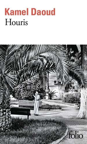 Houris - Kamel Daoud