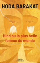 Hind ou La plus belle femme du monde - Huda Barakat