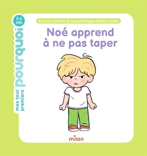 Noé apprend à ne pas taper - Emilie Bélard