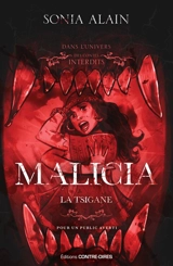 Malicia : la tsigane - Sonia Alain