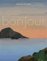 Bonjour bonsoir - Johanna Schaible