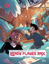 Ready player max. Vol. 2. Projet Titan - Christophe Lambert