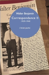 Correspondance. Vol. 2. 1929-1940 - Walter Benjamin