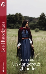 Un dangereux Highlander - Terri Brisbin