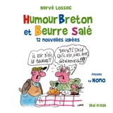 Humour breton et beurre salé : 12 nouvelles iodées - Hervé Lossec