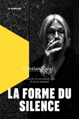 La forme du silence - Fulas, Cristian