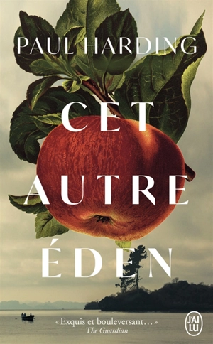 Cet autre éden - Paul Harding