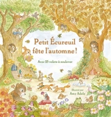 Petit Ecureuil fête l'automne ! : avec 25 volets à soulever - Scholastic