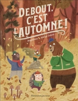 Debout, c'est l'automne ! - Magdalena