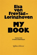 My book - Elsa von Freytag-Loringhoven