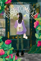 Rose tombal - Alice Brière-Haquet