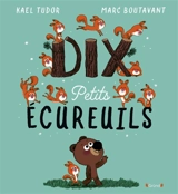 Dix petits écureuils - Kael Tudor