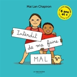 Interdit de me faire mal - Mai Lan Chapiron