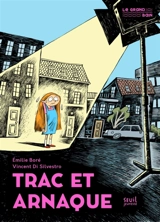 Trac et arnaque - Emilie Boré