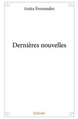 Dernières nouvelles - Anita Fernandez