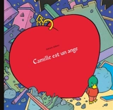 Camille est un ange - Adrien Albert