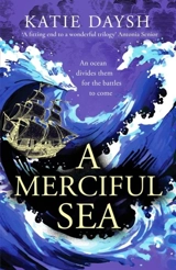 A Merciful Sea - Daysh, Katie