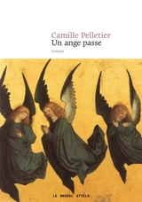 Un ange passe - Camille Pelletier