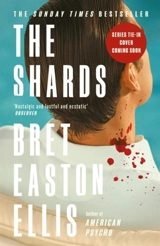 The Shards - Bret Easton Ellis