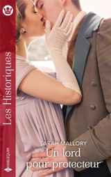 Un lord pour protecteur - Sarah Mallory