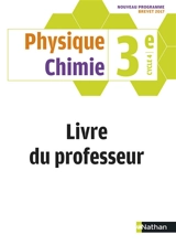 Physique-chimie 3e : livre du professeur : 2017 - Jean-Luc Azan