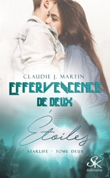 Starlife 2 - Claudie J. Martin