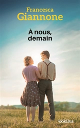 A nous, demain - Francesca Giannone