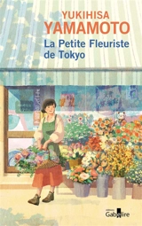 La petite fleuriste de Tokyo - Yukihisa Yamamoto