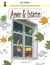 Une aventure de Lapinot avec des revolvers et des chevaux. Vol. 4. Amour et intérim - Lewis Trondheim