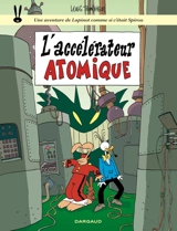 Une aventure de Lapinot avec des revolvers et des chevaux. Vol. 9. L'accélérateur atomique - Lewis Trondheim