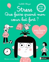 Quand mon coeur bat trop fort - Isabelle Filliozat