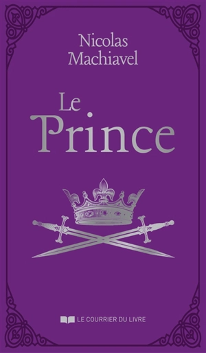 Le prince - Machiavel