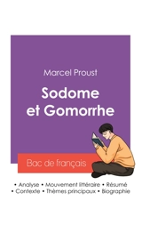 Réussir son Bac de français 2027 : Analyse du roman Sodome et Gomorrhe de Marcel Proust - Marcel Proust